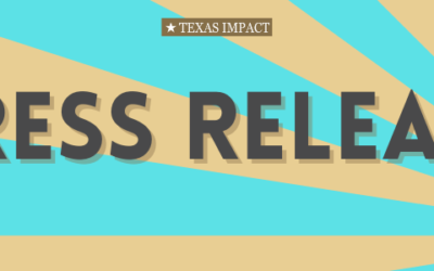 Press Release: Texas Impact Sues State of Texas