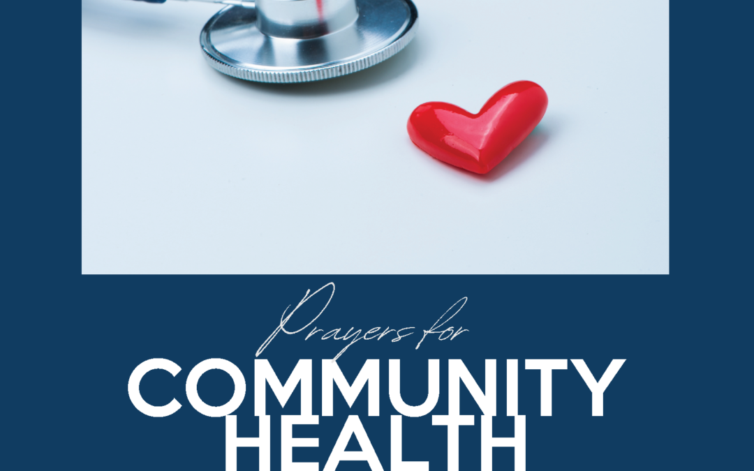 COVID and Faith: Prayers for Community Health