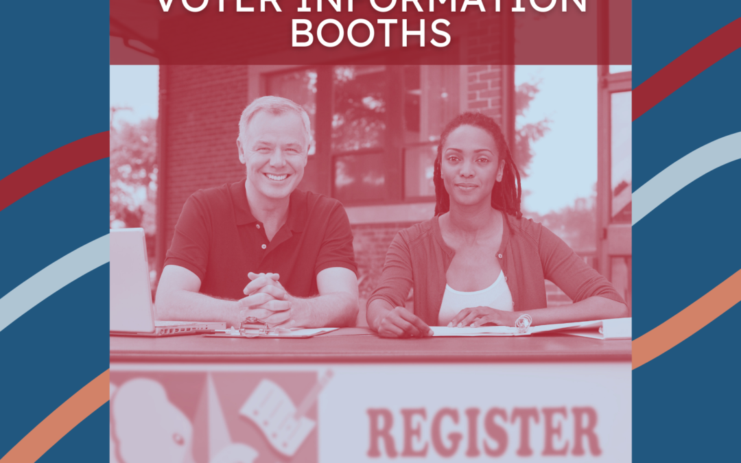 Resources: How-To: Voter Information Booths