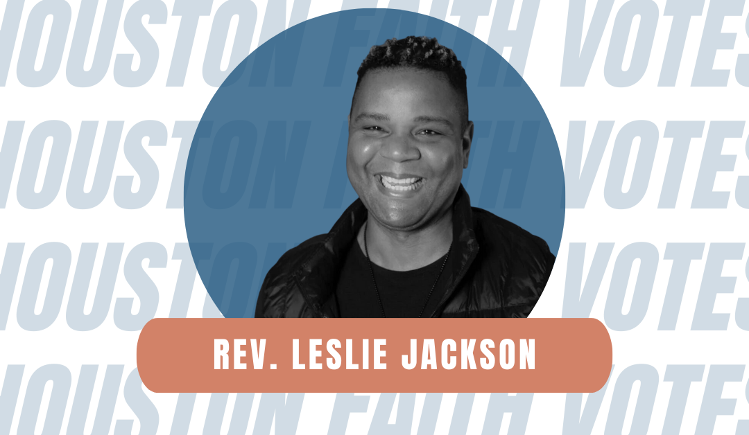 Voting: A Matter of Faith with Rev. Leslie Jackson