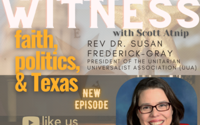 25: Ep. 225 How Can Life Thrive? Part III of Texas Impact’s 2023 Legislative Priorities Series